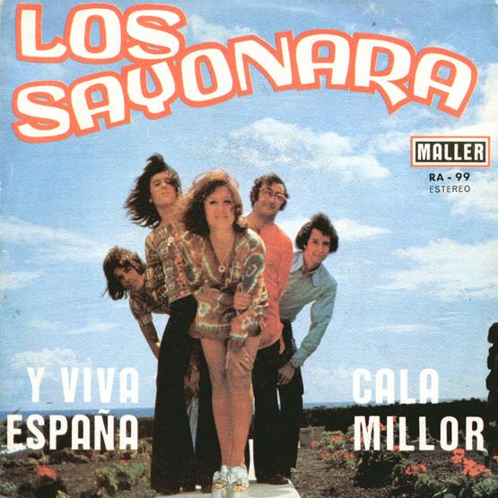 Los Sayonaras - Y Viva España