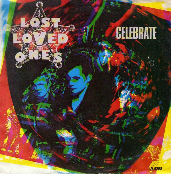 Lost Loved Ones - Celebrate