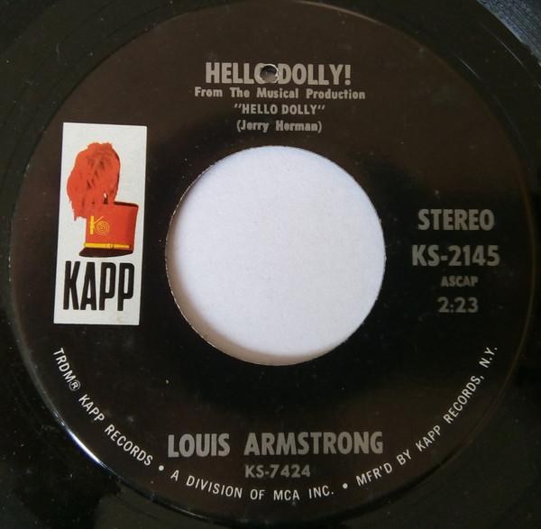 Louis Armstrong - Hello, Dolly! / That's All I Want The World To Remember Me By