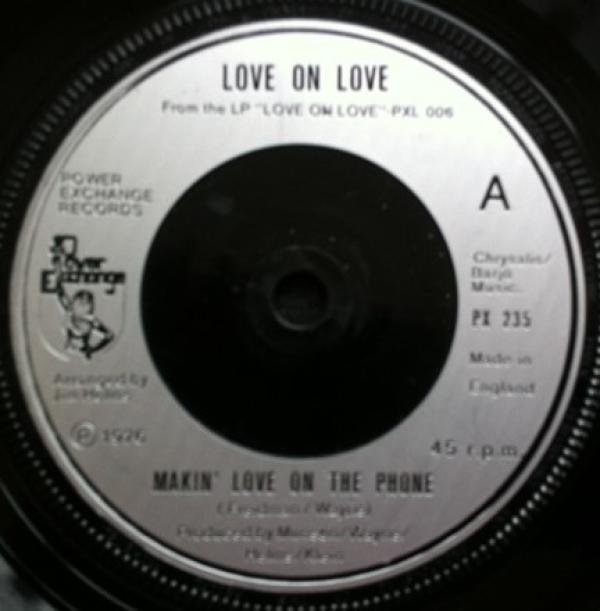 Love On Love - Makin' Love On The Phone