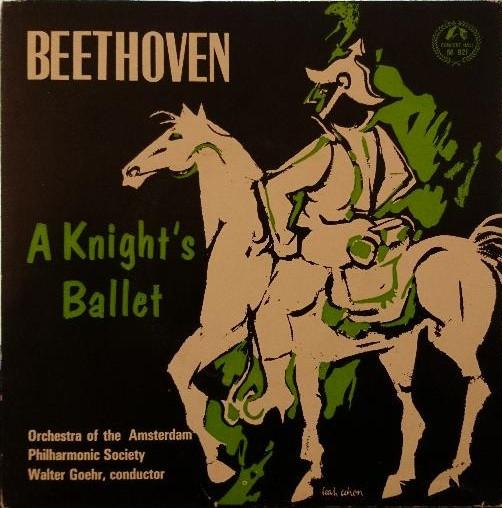 Ludwig van Beethoven, Amsterdam Philharmonic Society Orchestra, Walter Goehr - A Knight's Ballet