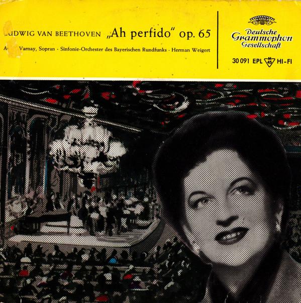 Ludwig van Beethoven, Astrid Varnay - Ah, Perfido!