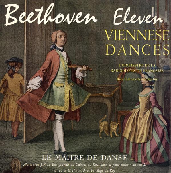 Ludwig van Beethoven, Orchestre National De France, René Leibowitz - Eleven Viennese Dances