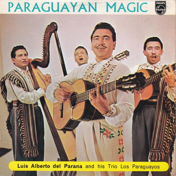 Luis Alberto del Parana y Los Paraguayos - Paraguayan Magic
