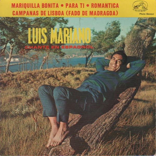Luis Mariano - Mariquilla Bonita