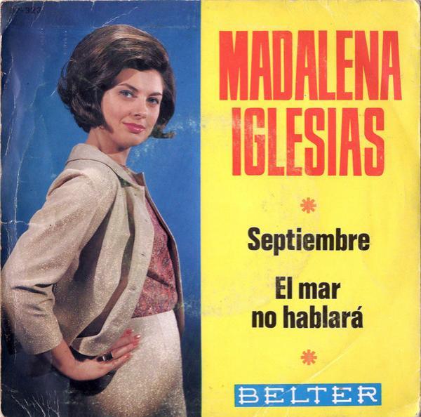 Madalena Iglésias - Septiembre / El Mar No Hablará