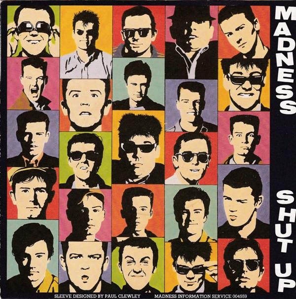 Madness - Shut Up