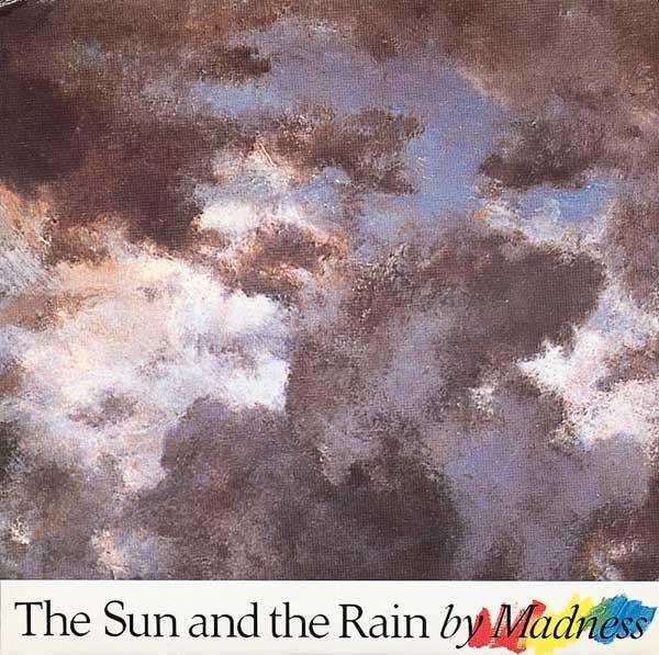 Madness - The Sun And The Rain