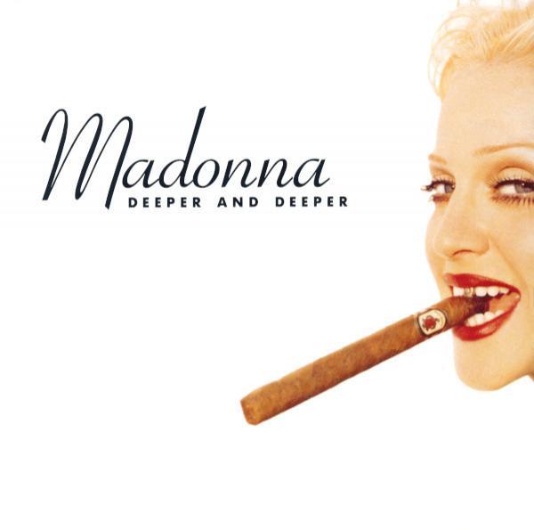 Madonna - Deeper And Deeper