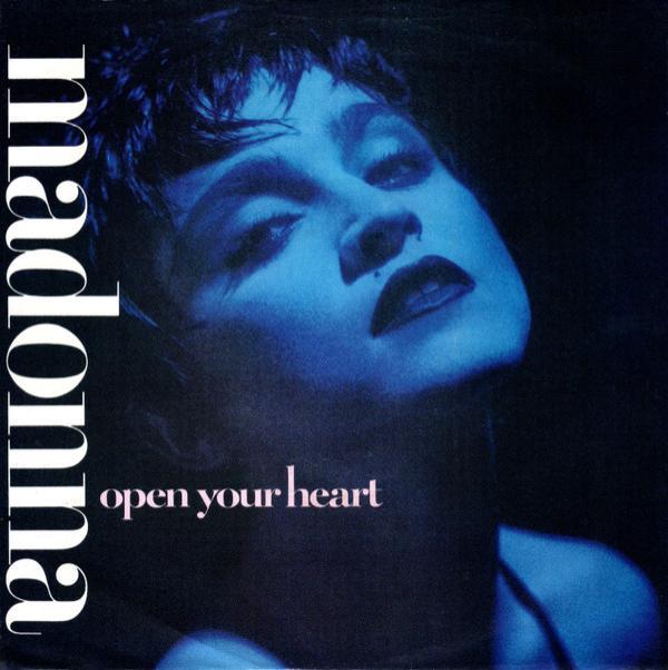 Madonna - Open Your Heart