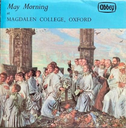 Magdalen College Choir Oxford - May Morning At Magdalen College, Oxford