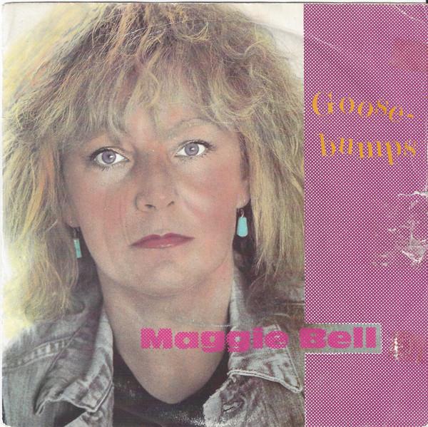 Maggie Bell - Goosebumps