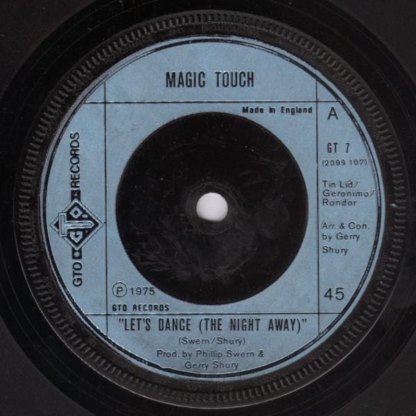 Magic Touch (3) - Let's Dance (The Night Away)