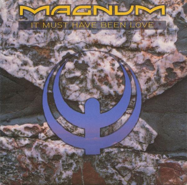 Magnum (3) - It Must Have Been Love