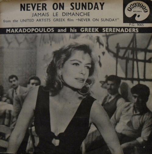 Makadopoulos And His Greek Serenaders - Never On Sunday