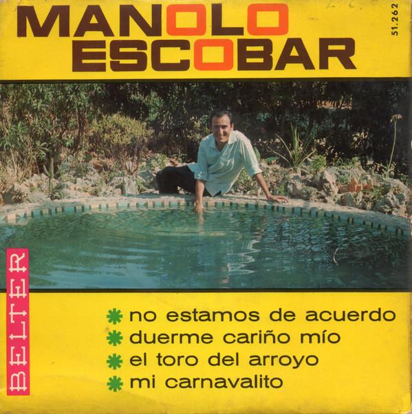 Manolo Escobar - No Estamos De Acuerdo