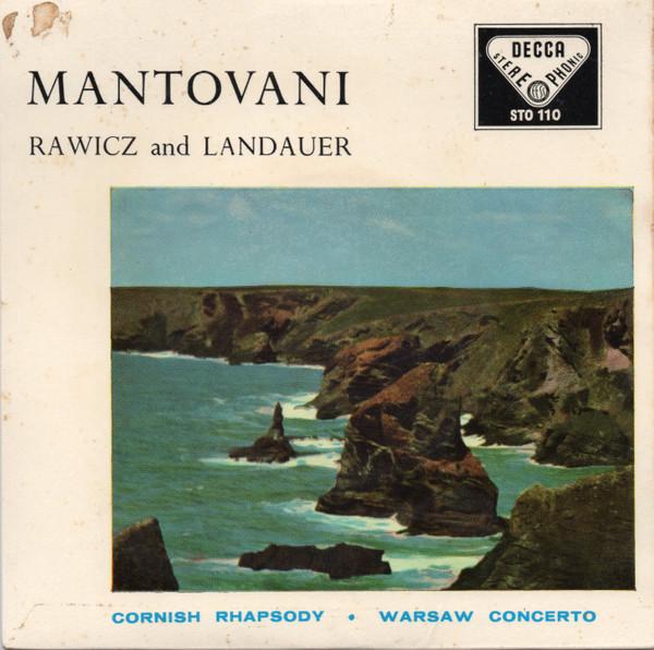 Mantovani And His Orchestra, Rawicz & Landauer - Warsaw Concerto / Cornish Rhapsody