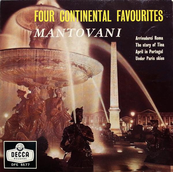 Mantovani And His Orchestra - Four Continental Favourites