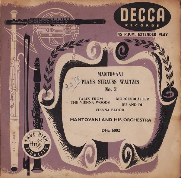 Mantovani And His Orchestra - Mantovani Plays Strauss Waltzes No. 2