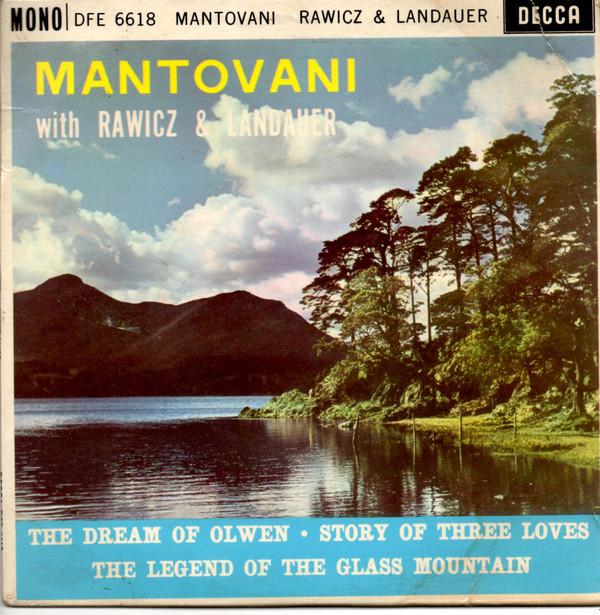 Mantovani And His Orchestra, Rawicz & Landauer - The Dream Of Olwen