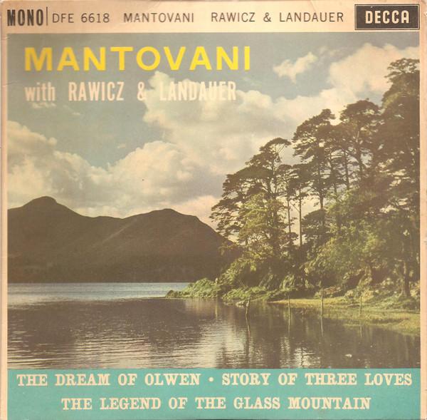 Mantovani And His Orchestra, Rawicz & Landauer - The Dream Of Olwen