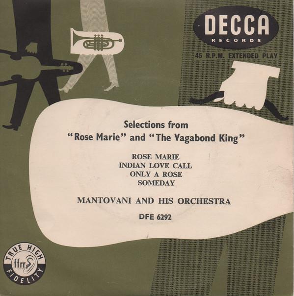 Mantovani And His Orchestra - Selections From "Rose Marie" and "The Vagabond King"