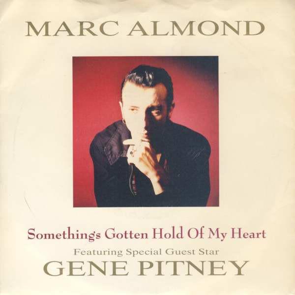 Marc Almond, Gene Pitney - Something's Gotten Hold Of My Heart