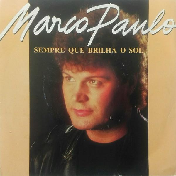 Marco Paulo - Sempre Que Brilha O Sol