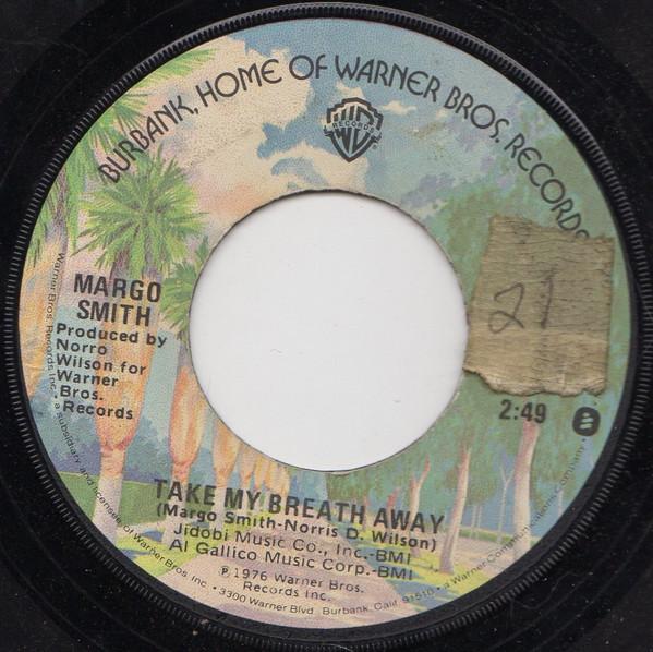 Margo Smith - Take My Breath Away / When Where And Why