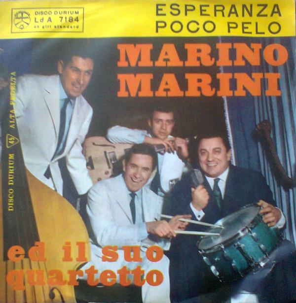 Marino Marini Ed Il Suo Quartetto - Esperanza / Poco Pelo