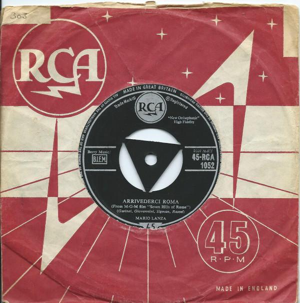 Mario Lanza - Arrivederci Roma / Never Till Now