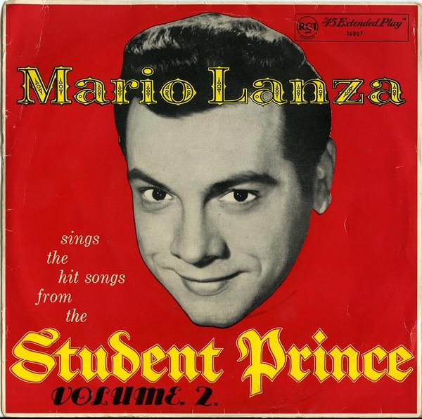 Mario Lanza - The Student Prince (Volume 2)