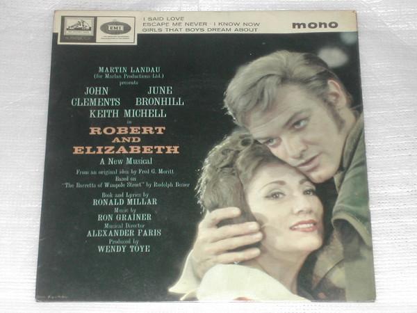 Martin Landau (3), John Clements (6), June Bronhill, Keith Michell - Highlights From "Robert And Elizabeth"