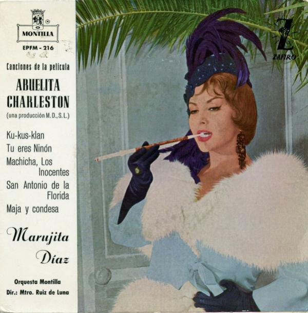 Marujita Diaz, Orquesta Montilla, Salvador Ruiz De Luna - Canciones De La Pelicula Abuelita Charleston