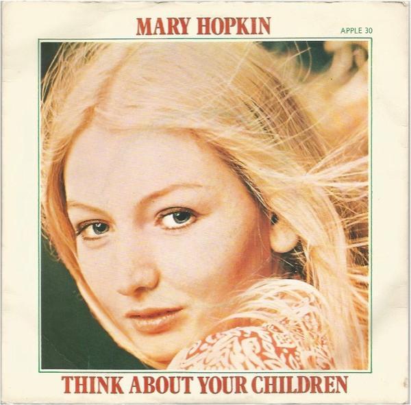 Mary Hopkin - Think About Your Children