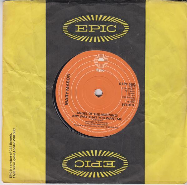 Mary Mason - Angel Of The Morning / Any Way That You Want Me