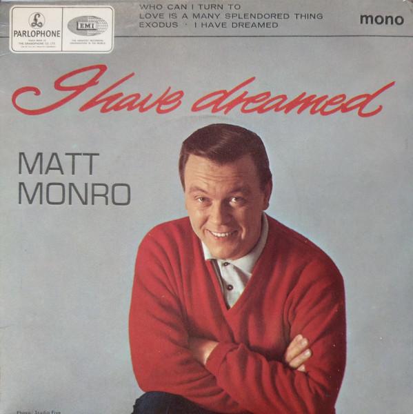 Matt Monro - I Have Dreamed