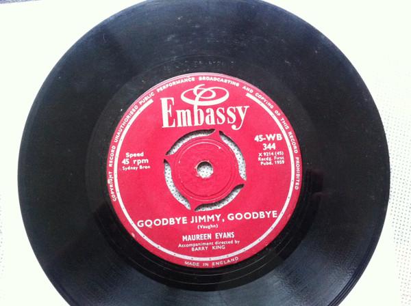 Maureen Evans - Goodbye Jimmy, Goodbye