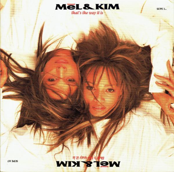 Mel & Kim - That's The Way It Is
