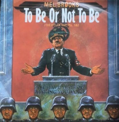 Mel Brooks - To Be Or Not To Be (The Hitler Rap)