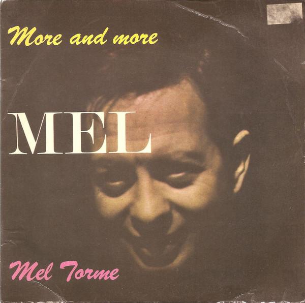 Mel Tormé - More And More: The Fabulous Mel Torme