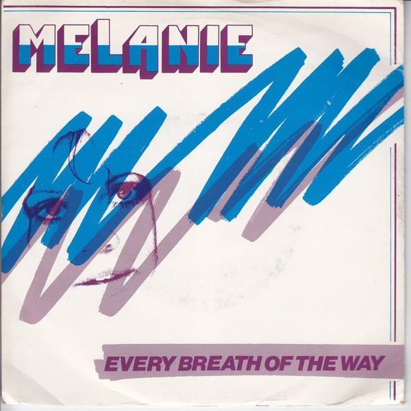 Melanie (2) - Every Breath Of The Way