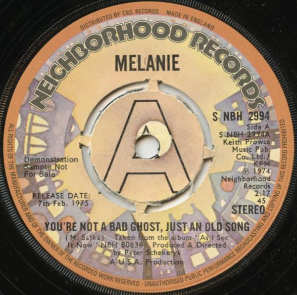 Melanie  - You're Not A Bad Ghost, Just An Old Song