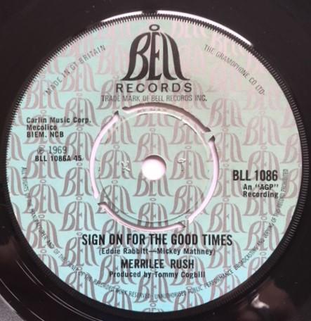 Merrilee Rush - Sign On For The Good Times / Robin McCarver