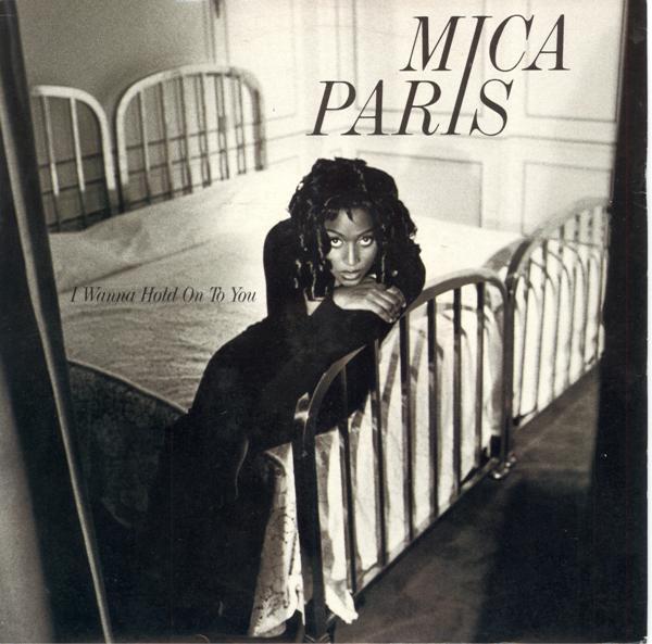 Mica Paris - I Wanna Hold On To You