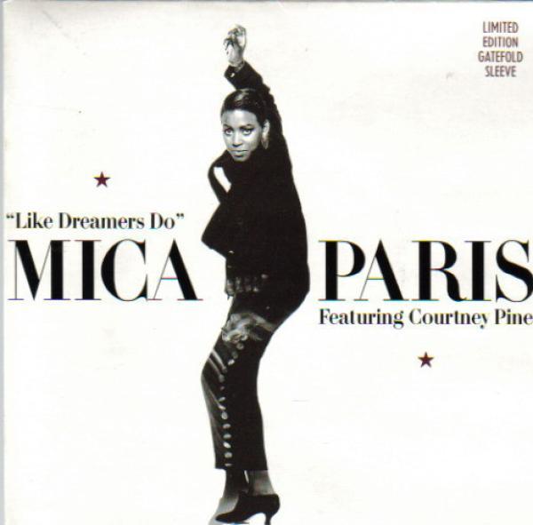 Mica Paris - Like Dreamers Do