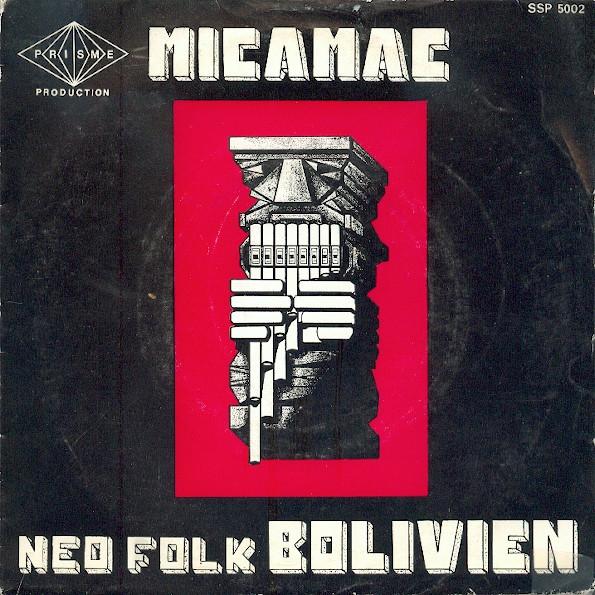 Micamac - Neo Folk Bolivien