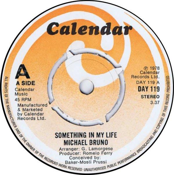 Michael Bruno (4) - Something In My Life