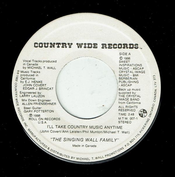 Michael T. Wall, Sabrina Kathryn Wall, The Singing Wall Family - I'll Take Country Music Anytime / Are You Mine
