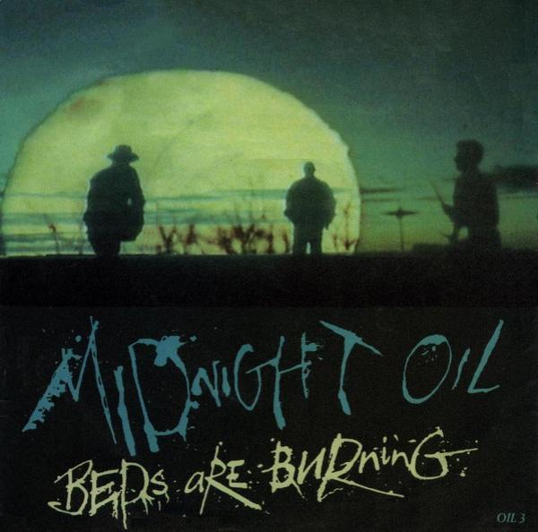 Midnight Oil - Beds Are Burning